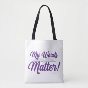 My Ord Matter Author Motivational Slogan Tygkasse