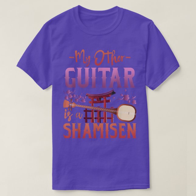 My Other Guitar Is A Shamisen  T Shirt (Design framsida)