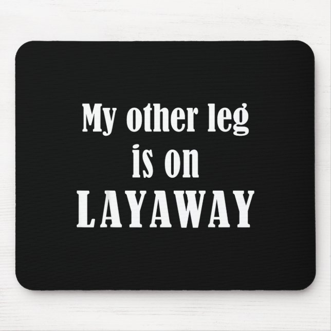 My Other Leg Is On Layaway Funny Amputee Jokes  Musmatta (Framsidan)