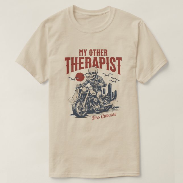 My Other Therapist Has Chrome Funny Biker Skeleton T Shirt (Design framsida)