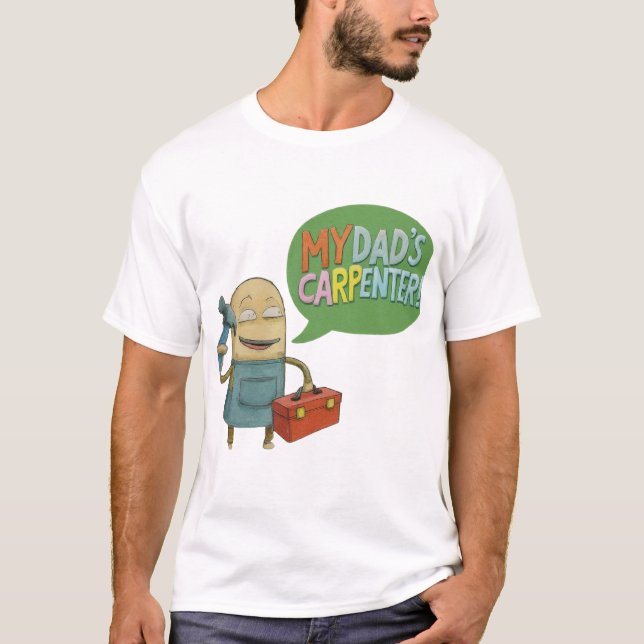 My Pappa a Carpenter T-Shirt (Framsida)