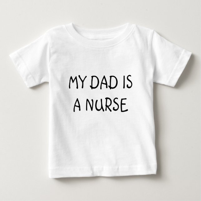 MY PAPPA ÄR EN NURSE TEE SHIRT (Framsida)