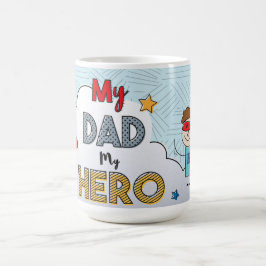My Pappa My Hero Kaffemugg