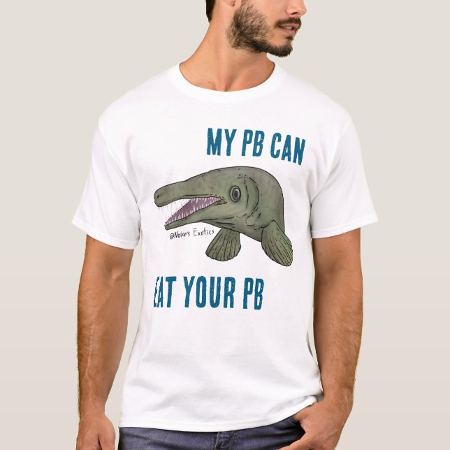 “MY PB CAN EAT YOUR PB” Alligator gar shirt T Shirt (Framsida)