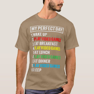 My Perfectly Day Video Games Funny Kool Gamer Gami T Shirt