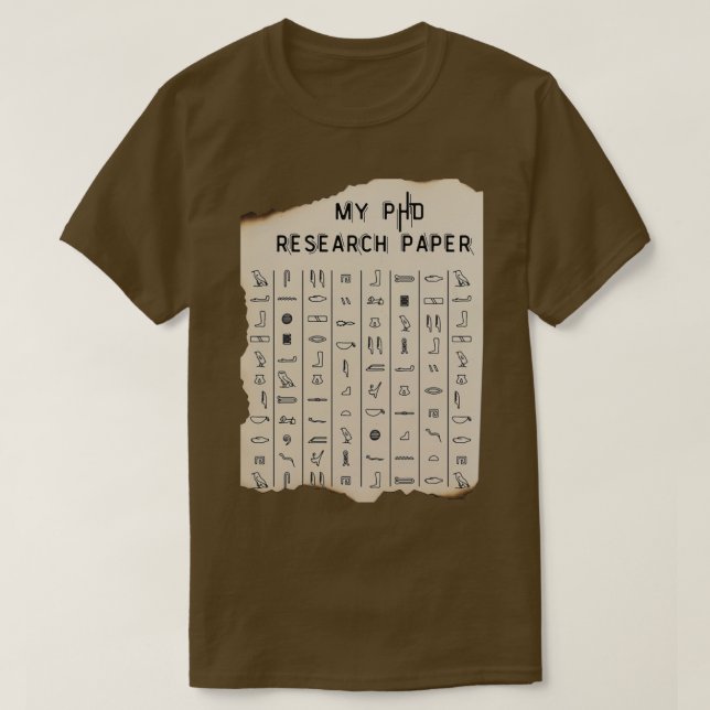 My phd Research Paper Funny Medical Gift T Shirt (Design framsida)