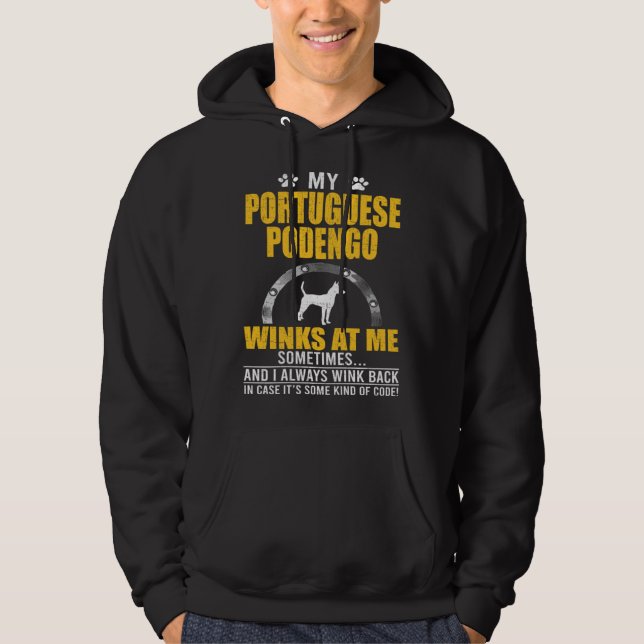 My Portuguese Podengo Winks At me Dog Owner Hoodie (Framsida)