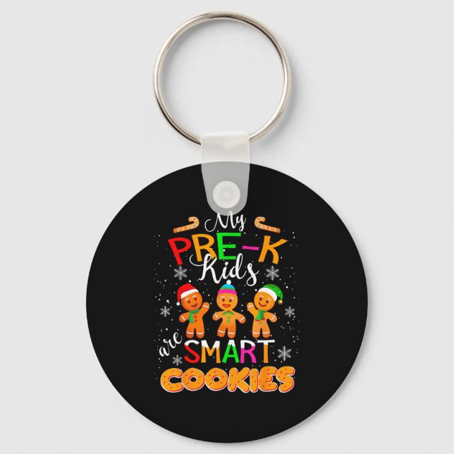 My Pre-k Kids Are Smart Cookies Christmas Teacher  Nyckelring (Framsida)
