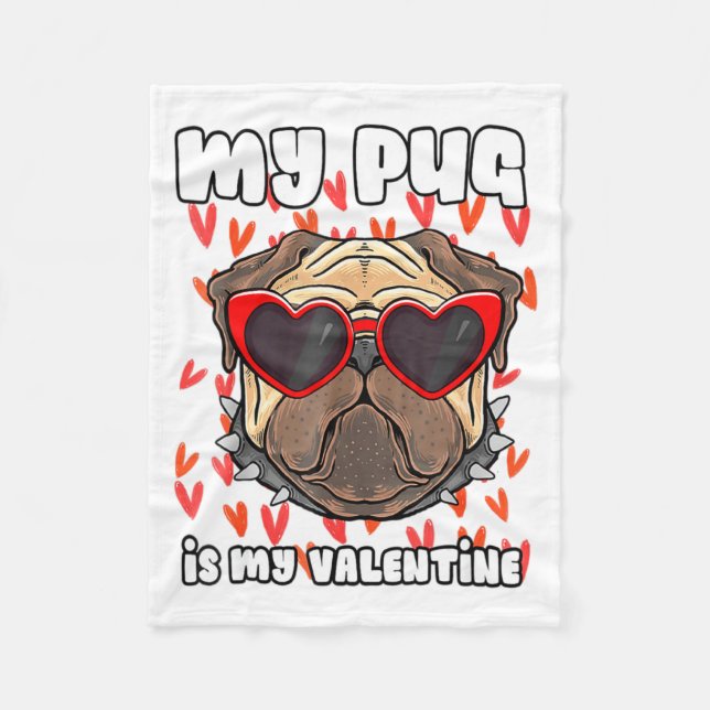 My Pug In My Valentine Cute Valentineu2019s Day Pe Fleecefilt (Framsidan)