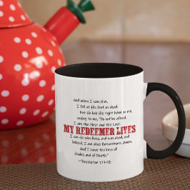 MY REDEEMER LIVES Resurrection Bible Verse Mugg