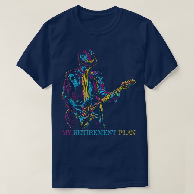 My Retirement Plan Guitar, For Guitarist Funny Mus T Shirt (Design framsida)
