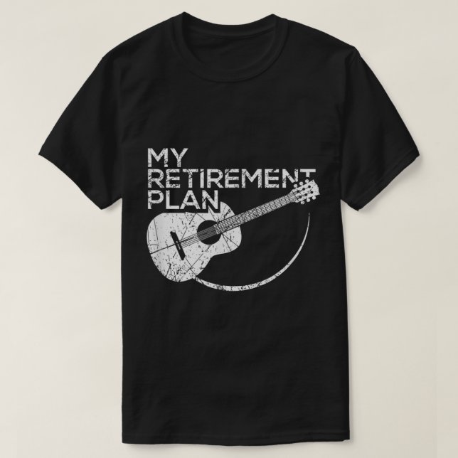 My Retirement Plan Guitar Music Design T Shirt (Design framsida)