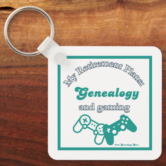My Retirement Plans: Genealogy and Gaming Nyckelring (Framsida)