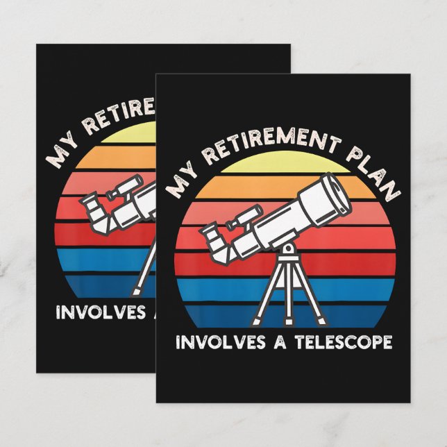 My Retiret Plan Involves A Telescope Kort (Fram/baksida)