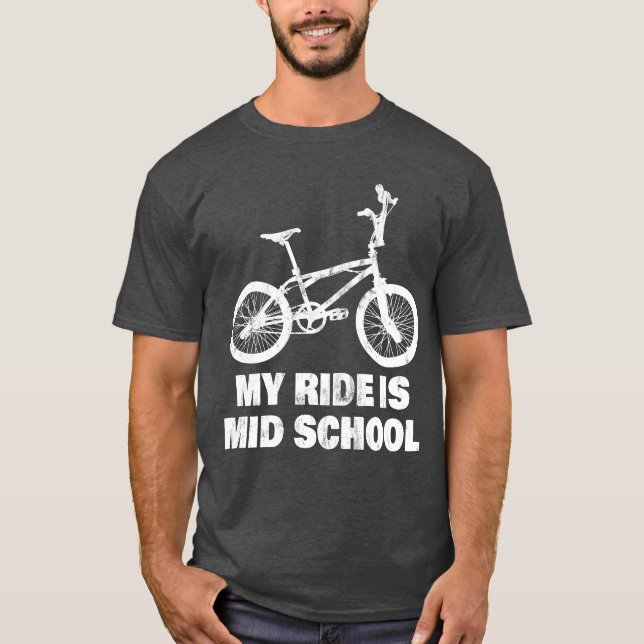 My Ride Is Mid School funny T Shirt (Framsida)