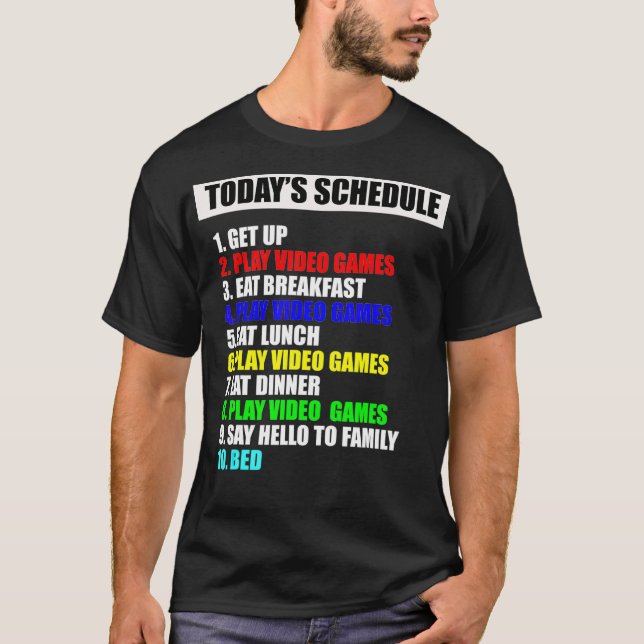 My Schedule Perfect Day Video Games Tee Funny Game (Framsida)