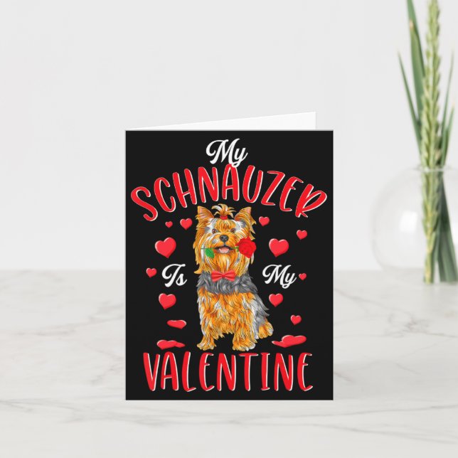 My Schnauzer Is My Valentine Love Heart For Dog  Kort (Framsida)