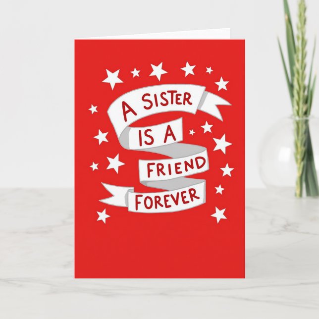 My Sister My Forever Friend Card Kort (Framsida)