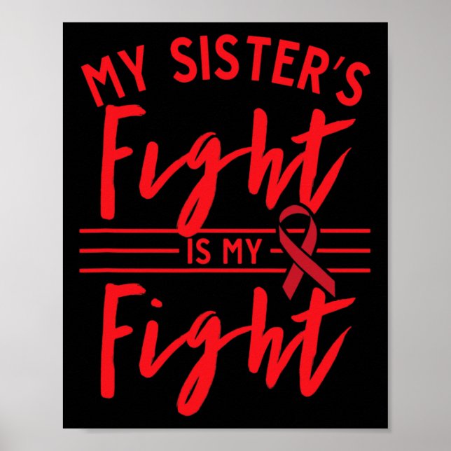 My Sister's Fight Is My Fight Blood Cancer Awarene Poster (Framsidan)