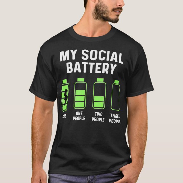 My Social Battery Low  Funny Introvert Anti Social T Shirt (Framsida)
