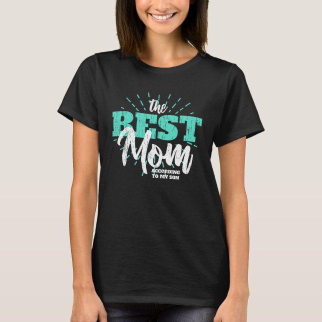 My son call me the best mom Family love son parent T Shirt (Framsida)