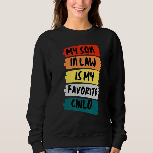 My Son In Law Is My Favorite Child_3 T Shirt (Framsida)