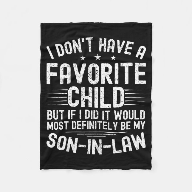 My Son In Law Is My Favorite Child Funny Family Hu Fleecefilt (Framsidan)