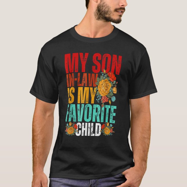 My Son In Law Is My Favorite Child Sunflower T Shirt (Framsida)