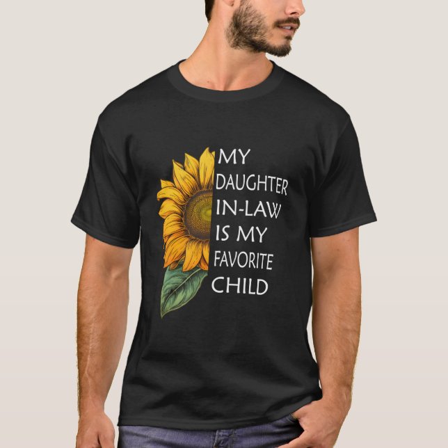 My Son In Law Is My Favorite Child T Shirt (Framsida)