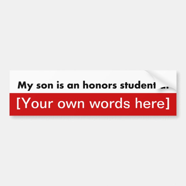 my-son-is-an-honors-student-at-template bildekal (Framsidan)