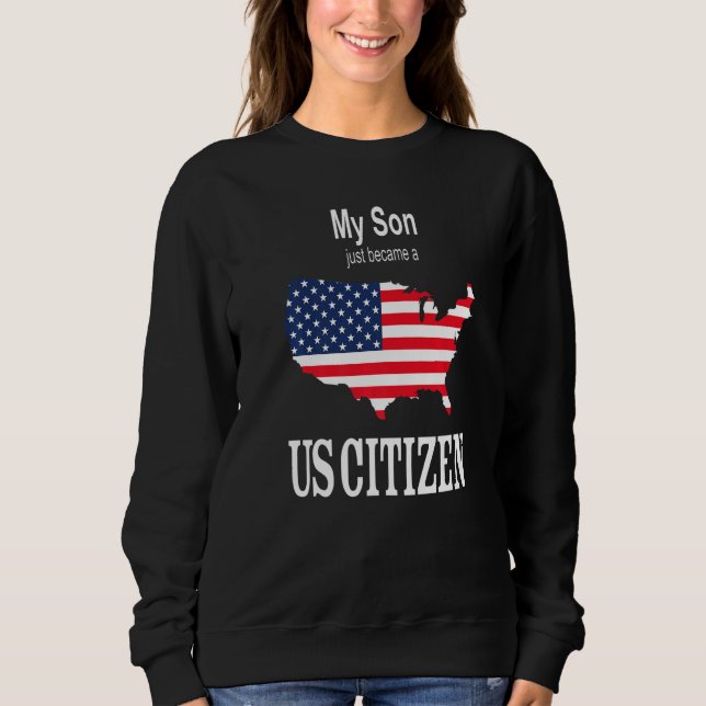 My Son Just Became A Us Citizen  New American T Shirt (Framsida)