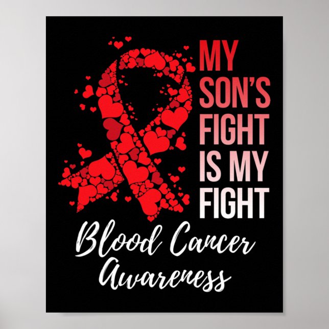 My Son’s Fight Is My Fight Blood Cancer Awareness  Poster (Framsidan)