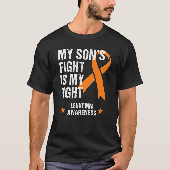 My Son's Fight is My Fight Leukemia Awareness T Shirt (Framsida)