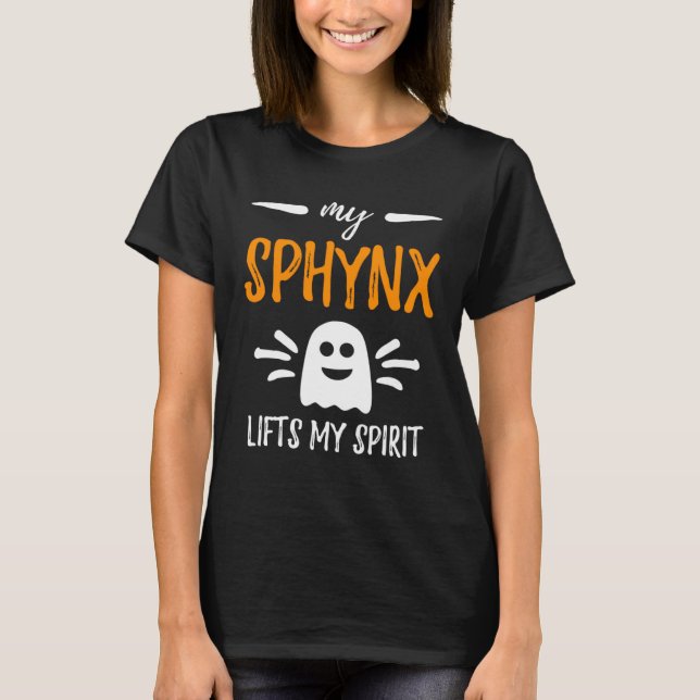 My Sphynx Lifts My Spirit Cat Mom Halloween T Shirt (Framsida)