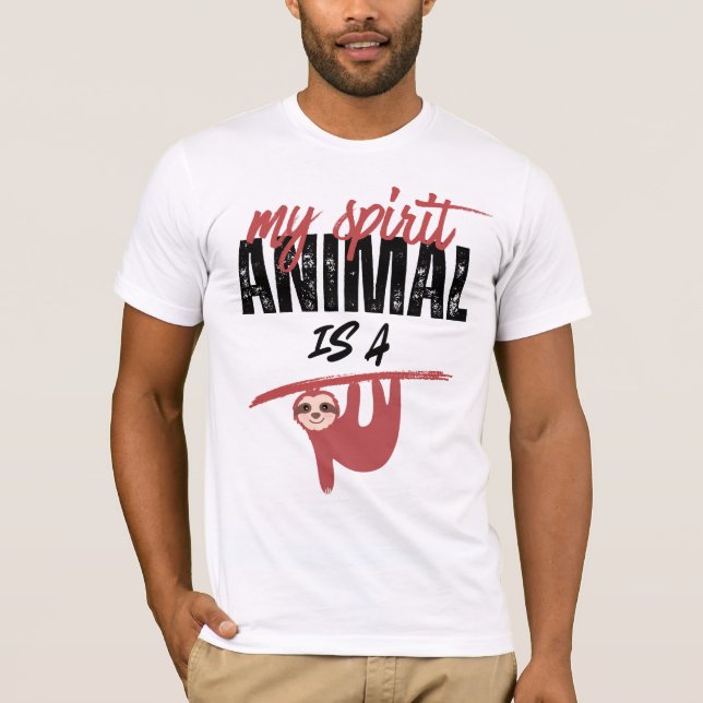 My spirit animal is a sloth _ funny sayins t shirt (Framsida)