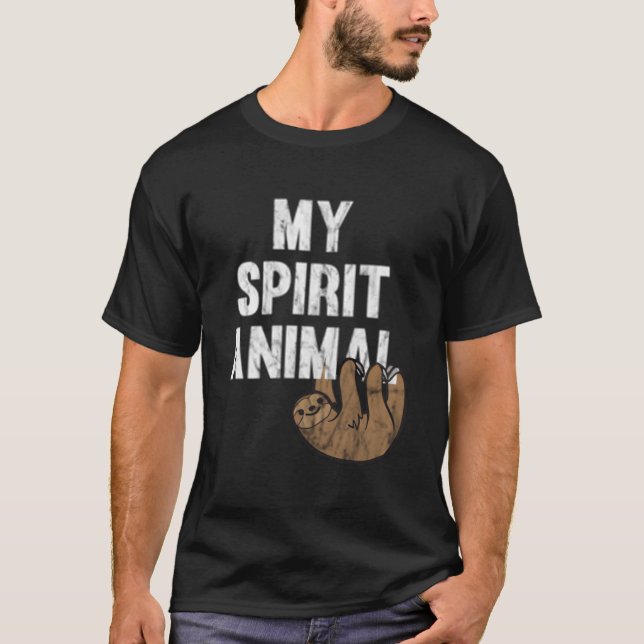 My Spirit Animal Sloth T Shirt (Framsida)