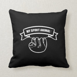 My spiritual animal is a sloth. / Faultier. Lustig Kudde