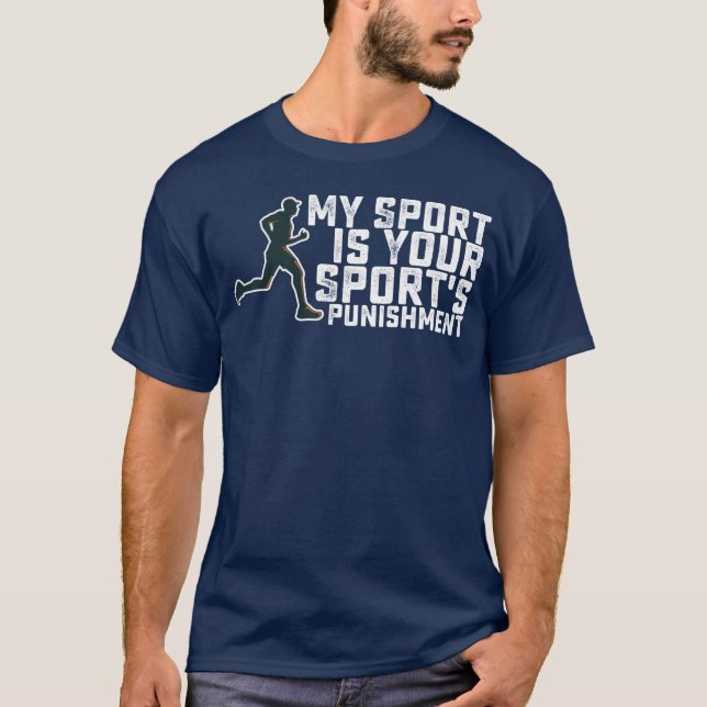 My Sport Is Your Sports Punishment Running girl T Shirt (Framsida)