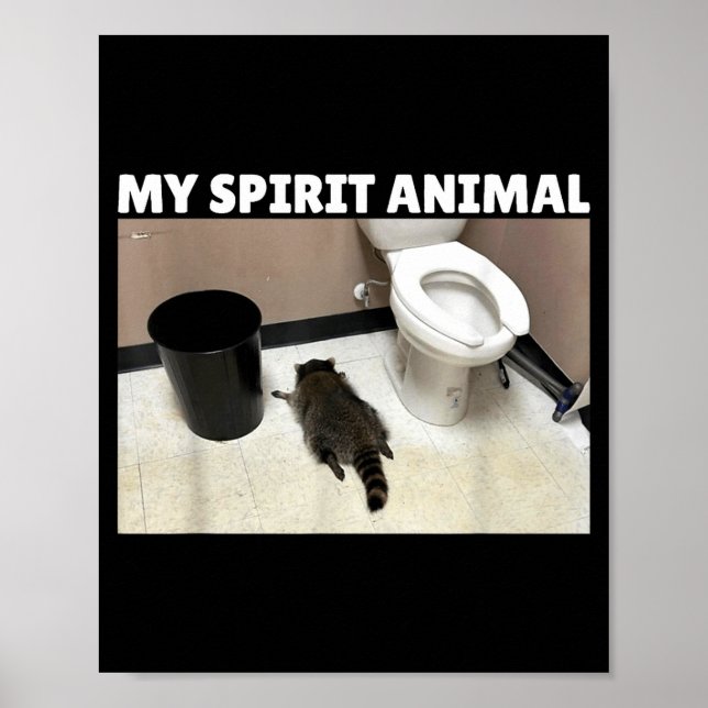 My Srit Animal Drunk Raccoon Funny Lazy Mood  Poster (Framsidan)