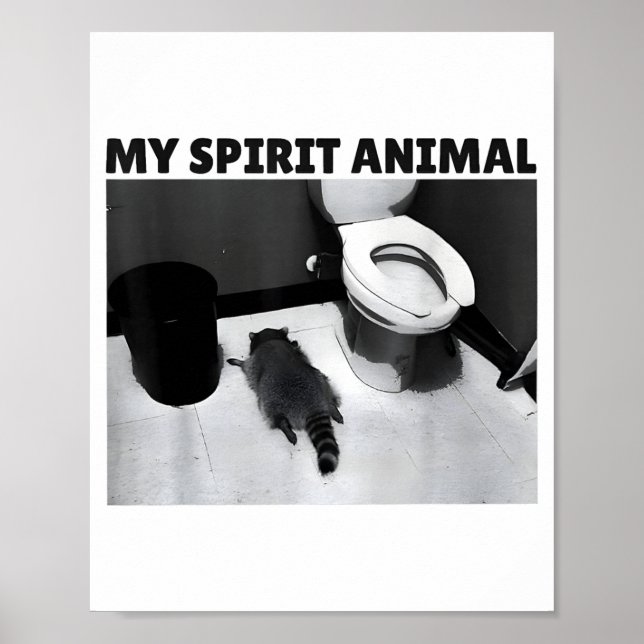 My Srit Animal Funny Drunk Raccoon Meme  Poster (Framsidan)