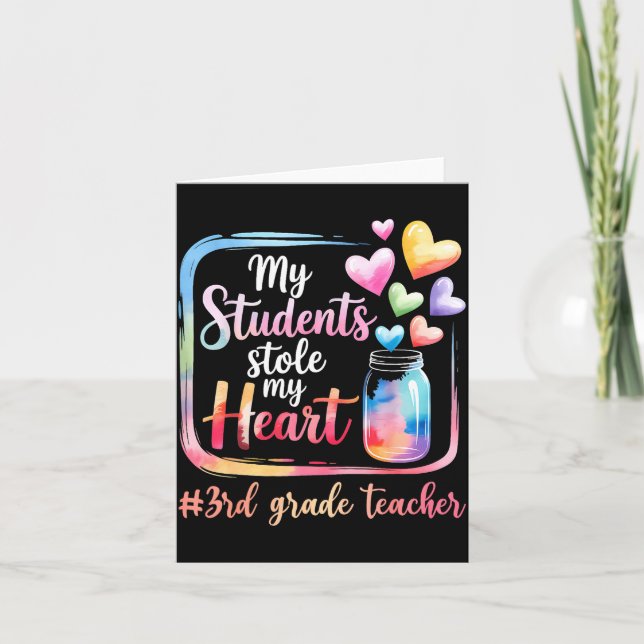 My Student Stole My Heart 3rd Grade Teacher Valent Kort (Framsida)