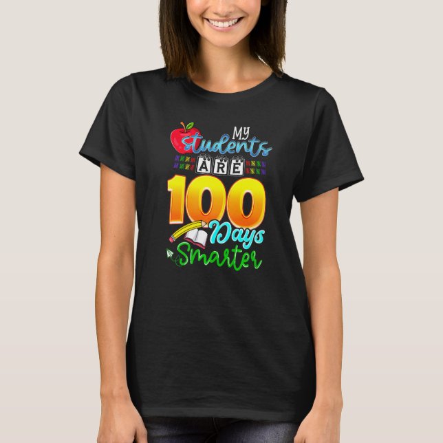 My Students Are 100 Days Smarter Funny 100th Day o T Shirt (Framsida)