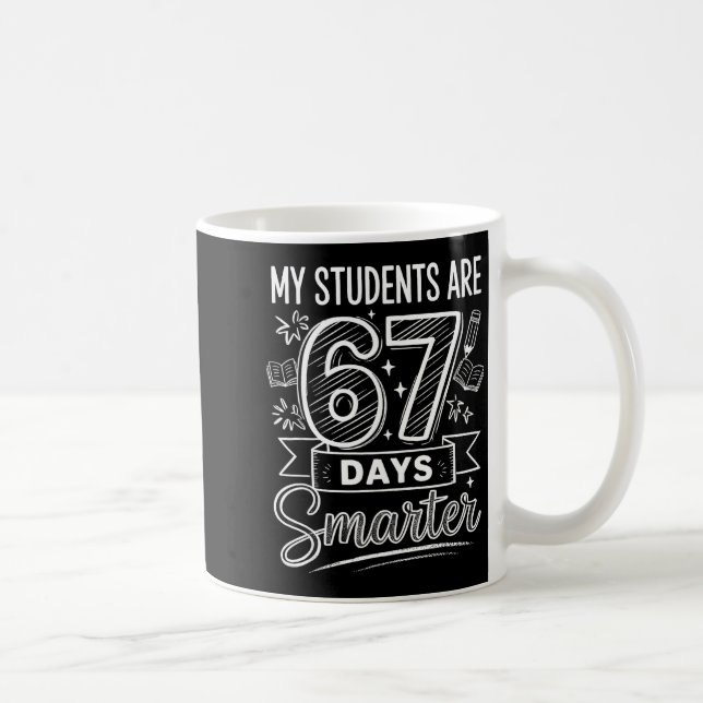 My Students Are 67 Days Smarter Funny Teacher Kids Kaffemugg (Höger)