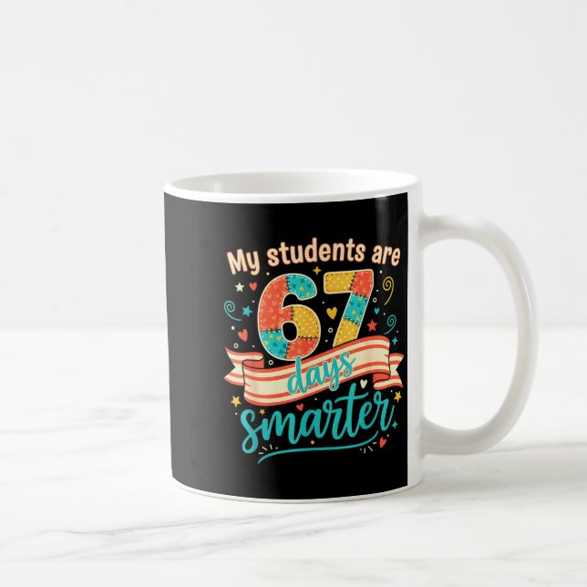 My Students Are 67 Days Smarter Funny Teacher Kids Kaffemugg (Höger)