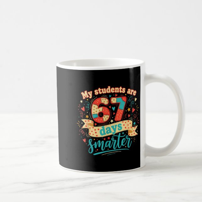 My Students Are 67 Days Smarter Funny Teacher Kids Kaffemugg (Höger)