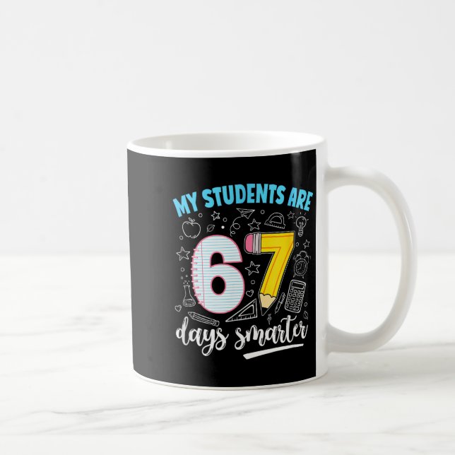 My Students Are 67 Days Smarter Funny Teacher Kids Kaffemugg (Höger)