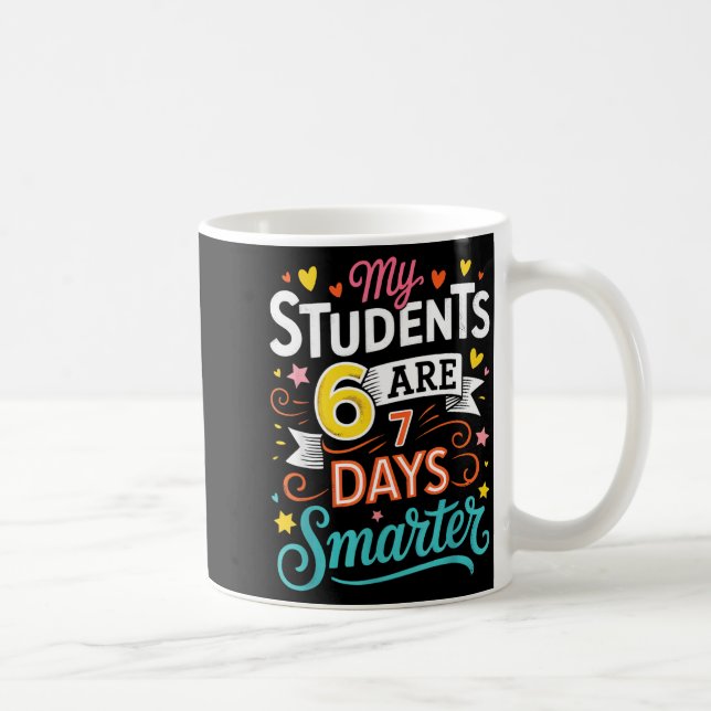 My Students Are 67 Days Smarter Funny Teacher Kids Kaffemugg (Höger)