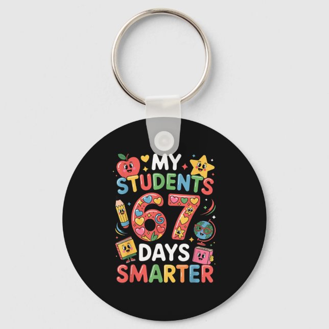 My Students Are 67 Days Smarter Funny Teacher Kids Nyckelring (Framsida)
