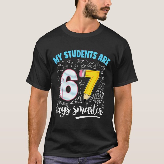 My Students Are 67 Days Smarter Funny Teacher Kids T Shirt (Framsida)