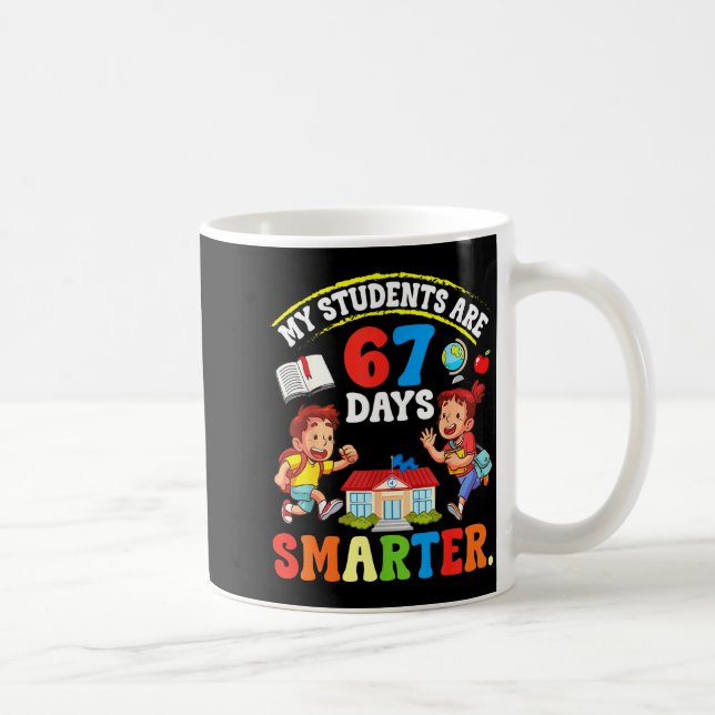 My Students Are 67 Days Smarter Teacher Clroom Cel Kaffemugg (Höger)